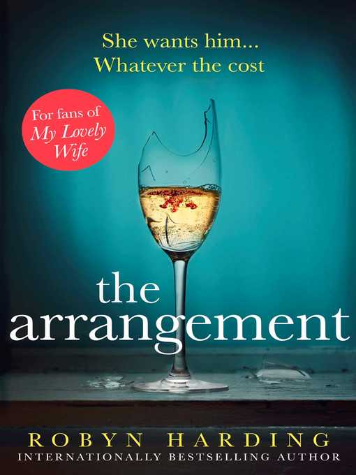 Title details for The Arrangement by Robyn Harding - Wait list